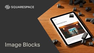 How to Use Image Blocks Tutorial | Squarespace 7.1 (Fluid Engine)