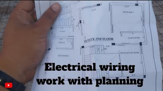 Electrical wiring work with planning .