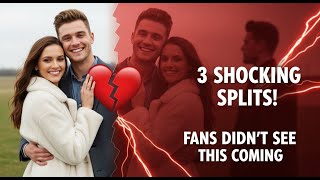 Celebrity Breakups 2025:  3 Shocking Splits NO ONE Saw Coming