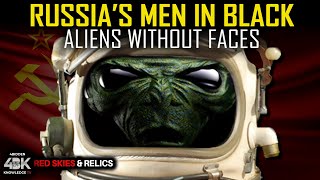 Soviet M.I.B. – Aliens without Faces