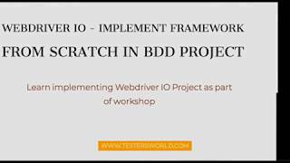 Webdriver IO framework from scratch BDD