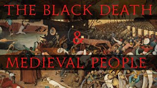 How did Medieval People respond to the Black Death?