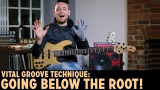 Vital Groove Technique for Bass Players: Going BELOW the Root! /// Scott's Bass Lessons