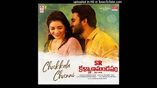 Chukkala Chunni Telugu Song (From SR Kalyanamandapam)