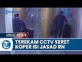 Rekaman CCTV Pembunuhan Wanita Dalam Koper, Pelaku Seret Koper Isi Jasad Korban di Lorong Hotel