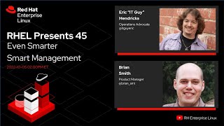 Red Hat Satellite and Smarter Smart Management | Red Hat Enterprise Linux Presents 45