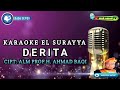 DERITA | KARAOKE QASIDAH | EL SURAYYA MEDAN | NADA WANITA | wak amad tv