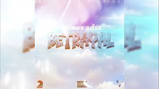 Plumpy Boss - Betrayal (official Audio)