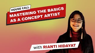 Rianti Hidayat: Mastering The Basics As A Concept Artist | IGN SEA House Call