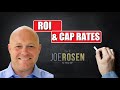 ROI & Cap Rates - The Joe Rosen Show: Ep81