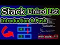 Stack[Linked List implementation] - Push Function using c++ (2020)