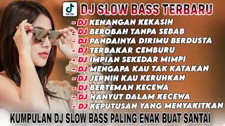 DJ CAMPURAN VIRAL TIK TOK 2024 TERBARU FULL BASS 🎵 DJ KENANGAN KEKASIH 🎵DJ PANDAINYA DIRIMU BERDUSTA