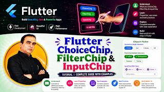54. Flutter ChoiceChip, FilterChip & InputChip Widget