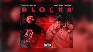 OneShotAce Ft. Moneybagg Yo - Blocks (Prod. 1KG) (New Official Audio)