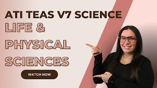 ATI TEAS Version 7 Science Life and Physical Science (How to Get the Perfect Sco