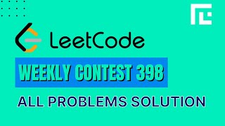 Leetcode Weekly Contest 398 | Video Solutions - A to D | by Gaurish Baliga | TLE Eliminators