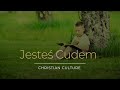 jesteś cudem – piosenka która zmieni twoje życie