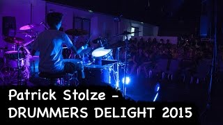 Patrick Stolze - DRUMMERS DELIGHT 2015