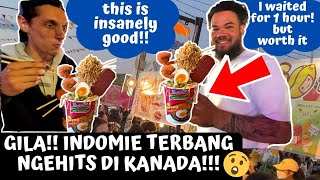 GILA!! INDOMIE 160 RIBU DISERBU BULE KANADA!! BARU BUKA UDAH LUDES! RELA NGANTRI BERJAM-JAM