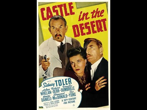 Castle in the Desert 1942 Charlie Chan Full Movie