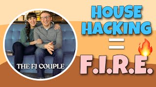 Meet The FI Couple- How They Plan To Reach Financial Independence By House Hacking