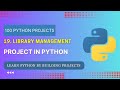 19. Library Management Project Python | No Talking | Python For Beginners