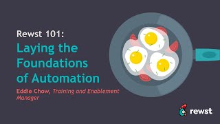Rewst 101: Laying the Foundations ​of Automation