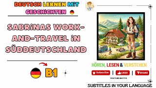 Sabrinas Work and Travel in Süddeutschland B1