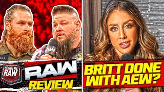 Britt Baker Done With AEW... or not? Wrestlemania Owens vs. Zayn Feud? WWE Raw 1/20/25 Review