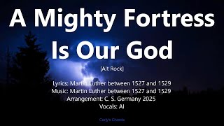 A Mighty Fortress Is Our God | Alt Rock Hymn (Lyrics Video)