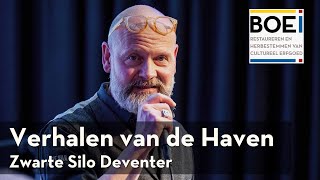 De restauratie van de Zwarte Silo | Verhalen van de Haven Deventer