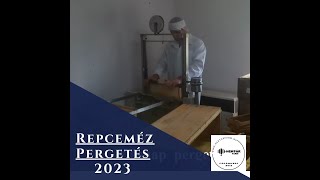 Méhészet - Repceméz elvétel és pergetés