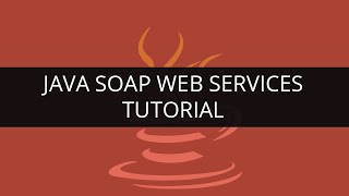 Java Soap Web Services Tutorial | Understanding Web Services in Java | Java/J2ee and SOA Tutorial