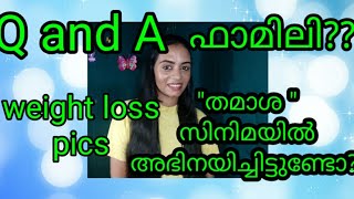 നിങ്ങൾക്കു എന്നെ കുറിച്ച് കൂടുതൽ അറിയേണ്ടേ ||Q and A ||