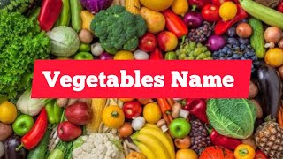 Top 60+ Vegetables Name in English ll Learn Vegetables Name ll Learn Everyday