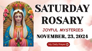 ROSARY SATURDAY: JOYFUL  MYSTERIE 🔴NOVEMBER 23 2024🌹PRAYER OVERCOMING FEAR