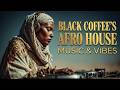 🔥 AFRO HOUSE MIX 2026 | Black Coffee Style Deep House Vibes 🌅