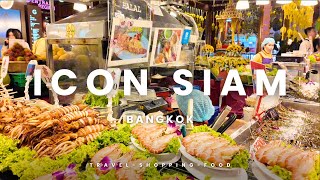 ICON SIAM Mall Bangkok Thailand | SOOK SIAM STREET FOOD [ENG SUB]