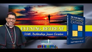 LWC Lenten Retreat  Archbishop Jason Gordon  13-Mar-2020