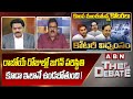 TDP Pattabhi : రాబోయే రోజుల్లో జగన్ పరిస్థితి కూడా ఇలానే ఉండబోతుంది ! | The Debate | ABN Telugu