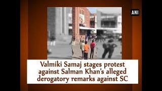 Valmiki Samaj stages protest against Salman Khan’s alleged derogatory remarks against SC