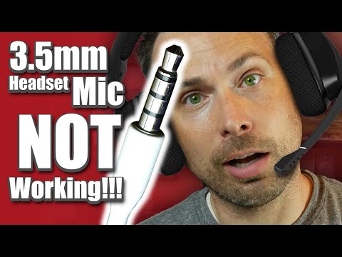 Why is my headset mic not working and how to fix it (3.5mm audio cable)