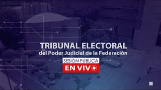 Sesión Pública - Miércoles 19 Febrero 2025 - TEPJF