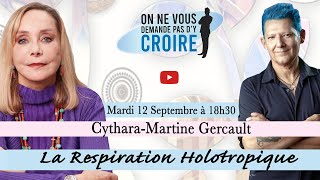 CYTHARA MARTINE GERCAULT : La Respiration holotropique