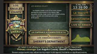 LA Sheriff - *Live* LASD Police Scanner - LA Captain - 31-May-2026 - S6