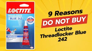 DON'T BUY LOCTITE THREADLOCKER BLUE 242 BEFORE WATCHING THIS VIDEO! 😱🔧 (9 REASONS)