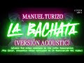 manuel turizo la bachata versión acoustic cover by cover rift