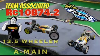 Team Associated RC10 B74.2 - Running in the 13.5 Wheeler A-Main @ RCHR’s Saturday Showdown