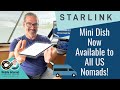 Starlink Mini Dish Now Available to US Based RV, Van & Boat Nomads! Unlimited Plans