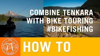 How to Combine Tenkara Flyfishing with Bike Touring / Bikepacking - PathLessPedaled.com